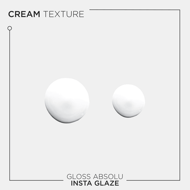 Gloss Absolu Insta Glaze Fondant - NEW! Gloss Absolu | L'Oréal Partner Shop