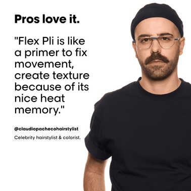 FLEX PLI - Tecni Art | L'Oréal Partner Shop