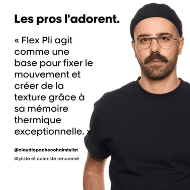 FLEX PLI - Tecni Art | L'Oréal Partner Shop
